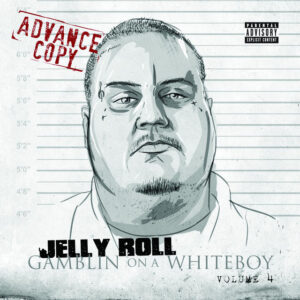 Jelly Roll - GAMBLIN ON THE WHITE BOY VOL 4 UNDERGROUND  CD NEW FACTORY SEALED