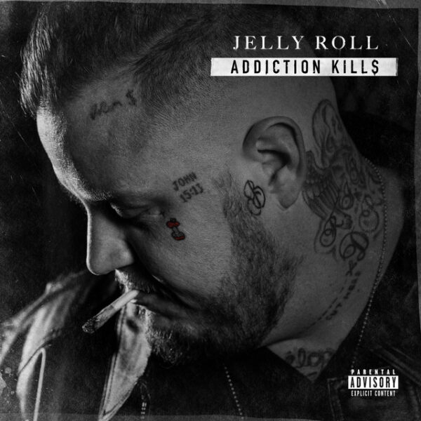 Jelly Roll - Addiction Kills CD - NEW